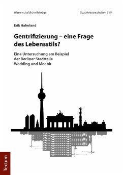 Gentrifizierung - eine Frage des Lebensstils? (eBook, PDF) - Haferland, Erik