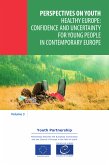 Healthy Europe: confidence and uncertainty for young people in contemporary Europe (eBook, ePUB)