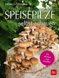 Speisepilze selbst anbauen (eBook, ePUB) - Bild 1