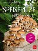 Speisepilze selbst anbauen (eBook, ePUB)