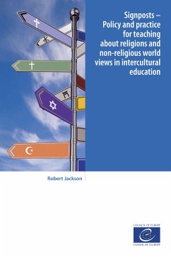 Signposts - Policy and practice for teaching about religions and non-religious world views in intercultural education (eBook, ePUB) - Jackson, Robert