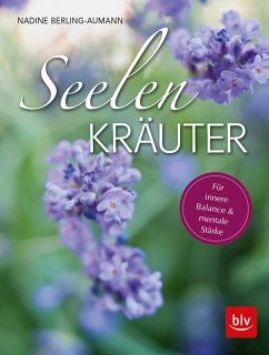 Seelen-Kräuter (eBook, ePUB) - Berling-Aumann, Nadine