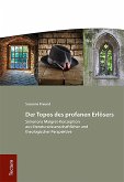Der Topos des profanen Erlösers (eBook, PDF)