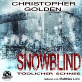 Snowblind - Tödlicher Schnee (Ungekürzt) (MP3-Download)