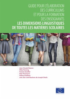 Les dimensions linguistiques de toutes les matières scolaires (eBook, ePUB) - Beacco, Jean-Claude; Fleming, Mike; Goullier, Francis; Thürmann, Eike; Vollmer, Helmut