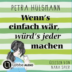 Wenn's einfach wär, würd's jeder machen / Hamburg-Reihe Bd.5 (MP3-Download) - Hülsmann, Petra