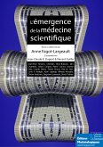 L&quote;émergence de la médecine scientifique (eBook, ePUB)