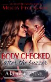 Body Checked (After the Buzzer) (eBook, ePUB)