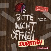 Durstig! / Bitte nicht öffnen Bd.3 (MP3-Download) Durstig! / Bitte nicht öffnen Bd.3 (MP3-Download)