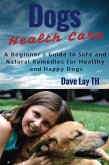 Dog Health Care (eBook, ePUB)