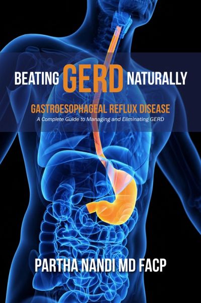 Beating GERD Naturally (eBook, ePUB) Beating GERD Naturally (eBook, ePUB)