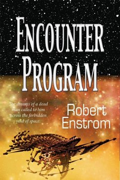Encounter Program (IXT Universe) (eBook, ePUB) - Enstrom, Robert