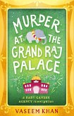 Murder at the Grand Raj Palace (eBook, ePUB)