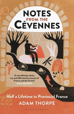 Notes from the Cévennes (eBook, ePUB) - Thorpe, Adam