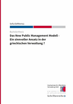 Das New Public Management Modell (eBook, ePUB) - Eleftheriou, Sofia