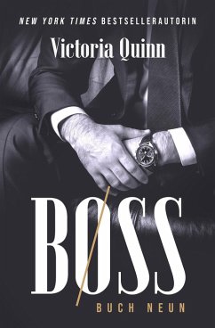 Boss Empire / Boss Bd.9 (eBook, ePUB) - Quinn, Victoria