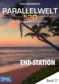 Parallelwelt 520 - Band 17 - End-Station (eBook, PDF)