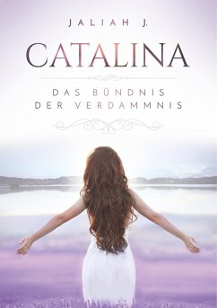 Catalina (eBook, ePUB) - J., Jaliah