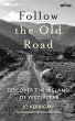 Follow the Old Road (eBook, ePUB) - Bild 1
