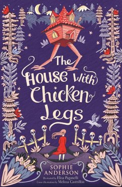 The House with Chicken Legs (eBook, ePUB) - Anderson, Sophie