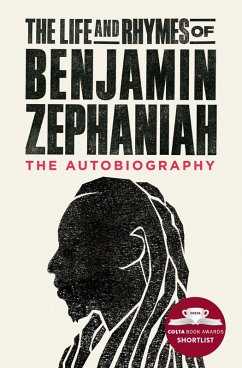 Cover The Life and Rhymes of Benjamin Zephaniah (eBook, ePUB)