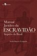 Manual Jurídico da Escravidão (eBook,... - Bild 1