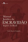 Manual Jurídico da Escravidão (eBook, ePUB)