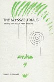 The Ulysses Trials (eBook, ePUB)