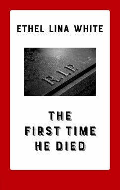 The First Time He Died (eBook, ePUB)