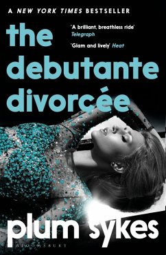The Debutante Divorcée (eBook, ePUB) - Sykes, Plum