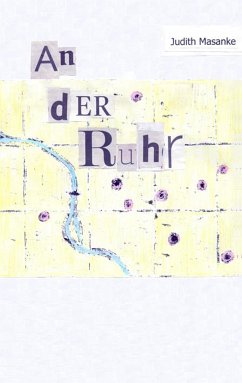 An der Ruhr (eBook, ePUB) - Masanke, Judith