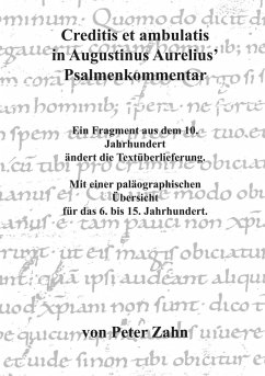 Creditis et ambulatis in Augustinus Aurelius' Psalmenkommentar (eBook, ePUB)