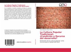 La Cultura Popular Tradicional: ¿Condición o Recurso del desarrollo? - Alcívar Molina, Silvio Alejandro