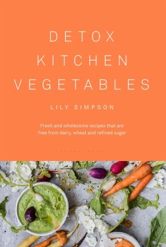 Detox Kitchen Vegetables (eBook, ePUB) Cover Detox Kitchen Vegetables (eBook, ePUB)