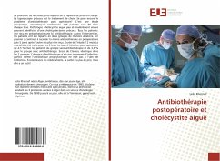 Antibiothérapie postopératoire et cholécystite aiguë - Khennaf, Leila