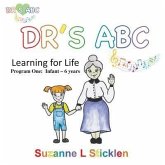 DR'S ABC Learning for Life - Program One (eBook, ePUB)