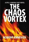 The Chaos Vortex (eBook, ePUB)