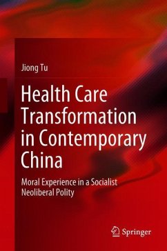 Health Care Transformation in Contemporary China - Tu, Jiong