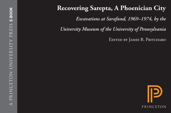 Recovering Sarepta, A Phoenician City (eBook, ePUB) Recovering Sarepta, A Phoenician City (eBook, ePUB)