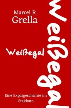 Weißegal - Grella, Marcel