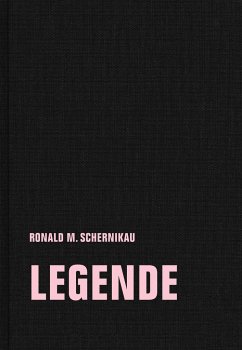 legende - Schernikau, Ronald M.