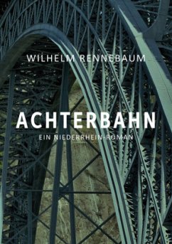 Achterbahn - Rennebaum, Wilhelm