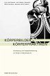 Körperbilder - Körperpraktiken - Bild 1