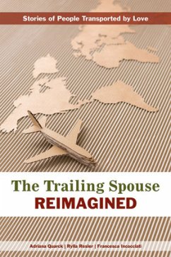 The Trailing Spouse Reimagined - Resler, Rylla;Incocciati, Francesca;Quarck, Adriana