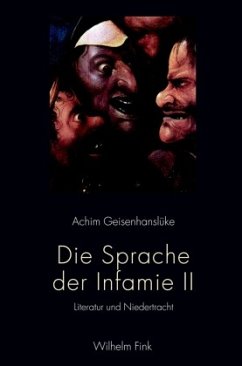 Die Sprache der Infamie - Geisenhanslüke, Achim