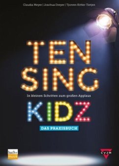 TEN SING KIDZ - Kittler-Tietjen, Tjorven;Dreyer, Joschua;Meyer, Claudia