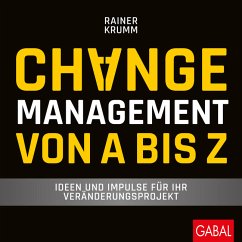 Changemanagement von A bis Z - Krumm, Rainer