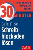 30 Minuten Schreibblockaden lösen