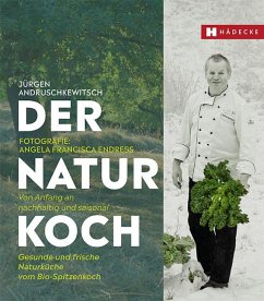 Der Naturkoch - Andruschkewitsch, Jürgen