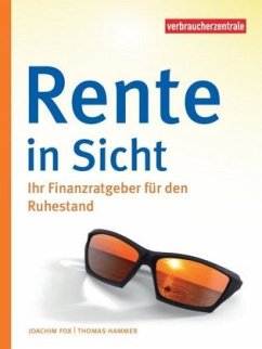 Rente in Sicht - Fox, Joachim;Reichert, Gudrun;Hammer, Thomas
